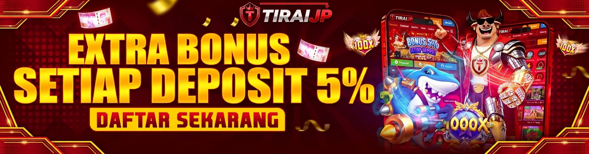 PROMO BONUS SETIAP DEPOSIT 5%